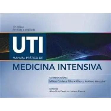 Imagem de Uti - Manual Pratico de Medicina Intensiva - SEGMENTO FARMA EDITORES, 