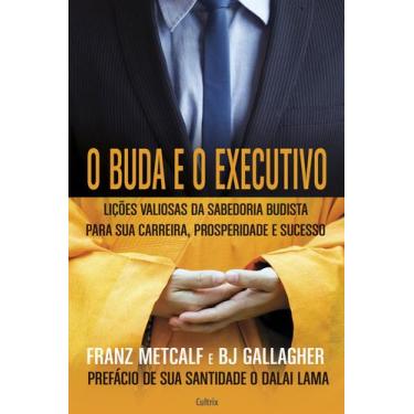 Imagem de Livro - O Buda e o Executivo