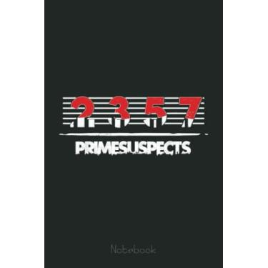 Imagem de Prime Suspects Math Teacher Professor Mathematics Graph Notebook: Graph Paper Notebook, Grid Paper for Math and Science Students, Quad Ruled 4x4 (110 Pages, 6x9)