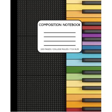 Imagem de COMPOSITION NOTEBOOK - Rainbow Piano Keys: College Ruled Paper Notebook Journal: Teens, Students, Musicians, Marching Band, High School Band, (7.5 x 9.25, 100 pages, College Lined Workbook)