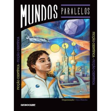 Imagem de Mundos Paralelos: Ficção Científica
