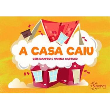 Imagem de A casa caiu - SINOPSYS, 3
