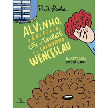 Imagem de Alvinho, o Edifício City Of Taubaté e o Cachorro Wenceslau