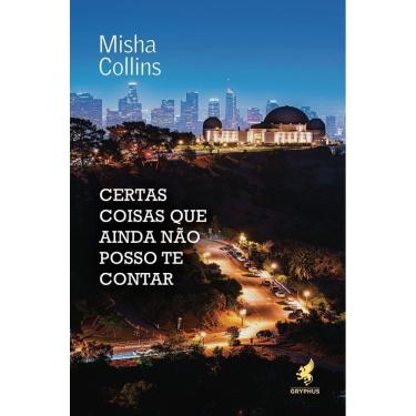 Imagem de Certas Coisas Que Ainda Não Posso Te Contar