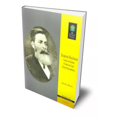 Imagem de Escritos políticos : Cartas de Erasmo, A Corte do Leão, A Festa Macarrônica José de Alencar Edições Senado Capa Comum