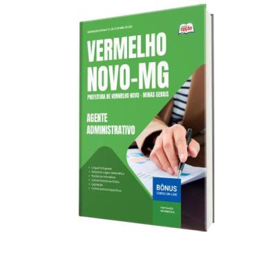 Imagem de Apostila Prefeitura de Vermelho Novo-MG - Agente Administrativo - Apos