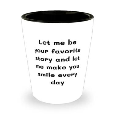 Imagem de Let me be your favorite story and let me make you smile every day Shot Glass, Wife Ceramic Cup, Funny Gifts For Wife