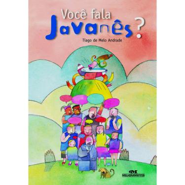 Imagem de Livro - Você Fala Javanês? - Tiago de Melo Andrade