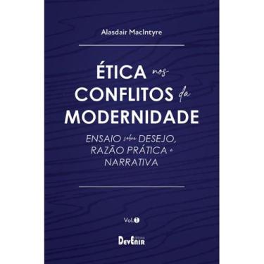 Imagem de Ética Nos Conflitos Morais Da Modernidade - Vol. I (Alasdair Macintyre