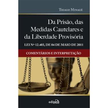 Imagem de Livro - Da prisão, das medidas cautelares e da liberdade provisória - 