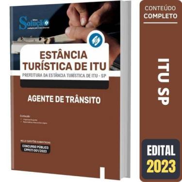 Imagem de Apostila Prefeitura De Itu Sp - Agente De Trânsito - Editora Solucao