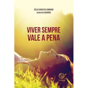 Imagem de Livro - Viver sempre vale a pena