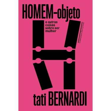 Imagem de Homem-objeto e Outras Coisas Sobre Ser Mulher