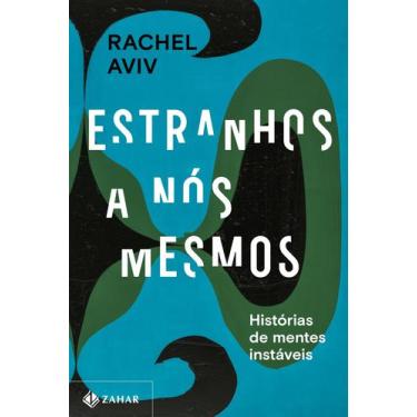 Imagem de Livro - Estranhos a nós mesmos