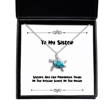 Imagem de Presentes de irmã sarcástica, Sisters are like abacaxes Tough On The Outside Sweet On The Inside, colar de tartaruga opala irmã da Sister