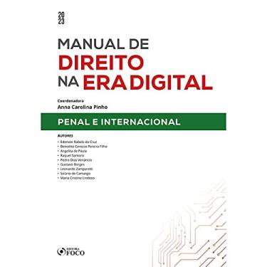 Imagem de Manual de Direito na Era Digital: Penal e Internacional - 1ª Ed - 2023