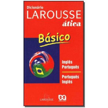 Imagem de Dicionario Larousse Básico - Ática - Editora Atica