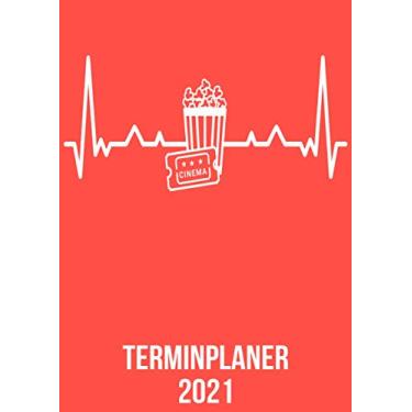 Imagem de Terminplaner 2021: DIN A4 Kalender von 01/2021 - 12/2021 1 Tag = 1 Seite mit großem Tageskalender und großartiger Übersicht. Monatsübersicht, ... / Kino Liebhaber heartbeat herzschlag