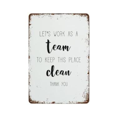 Imagem de Placa de parede vintage engraçada para decoração Lets Work As A Team to Keep This Place Clean Office Art Break Room Art Sign 20 x 30 cm para decoração de casa, cozinha, parede, bar, cafeteria