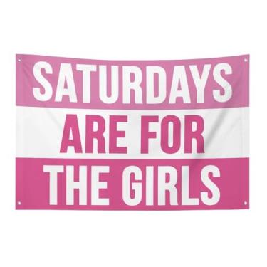 Imagem de Bandeira rosa Saturdays Are For The Girls 9 x 1,5 m | Banner de poliéster à prova de intempéries com 4 ilhós | Impressão vívida, costura durável para dormitório, decoração ao ar livre e presentes 91 x