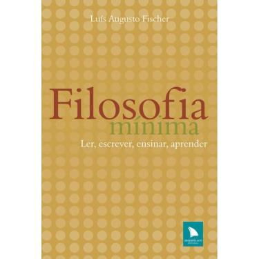 Imagem de Filosofia mínima: Ler, escrever, ensinar, aprender