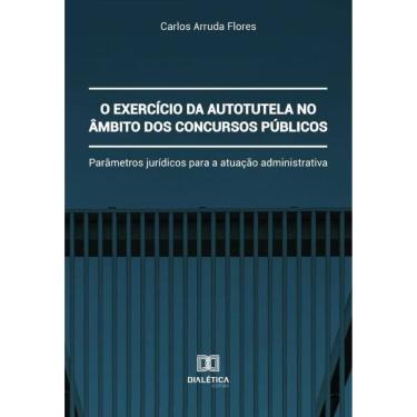 Imagem de O exercício da autotutela no âmbito dos concursos públicos-Português