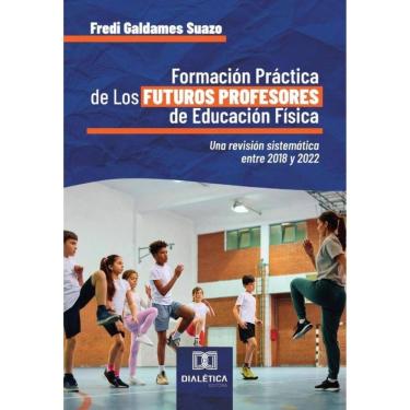 Imagem de Formación Práctica de Los Futuros Profesores de Educación Física - Espanhol