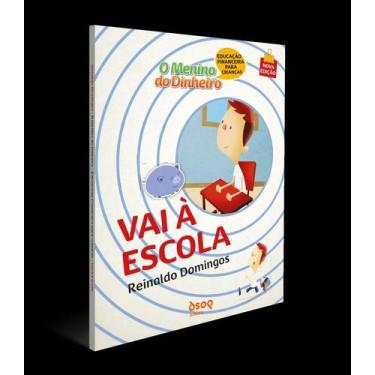 Imagem de O Menino do Dinheiro - Vai à Escola - DSOP DIDATICO, Sortido