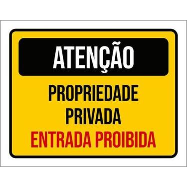 Imagem de Kit 3 Placa Acm Propriedade Privada Entrada Proibida 18X23 - Sinalizo