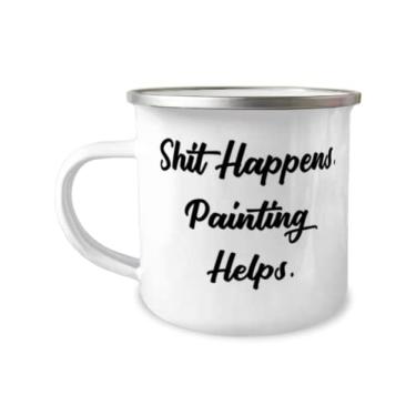 Imagem de Pintura engraçada 355 ml Caneca para campista Shit Happens. Ajuda na pintura, presentes úteis para homens e mulheres, presentes de feriado