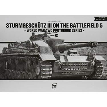 Imagem de Sturmgeschütz III on the Battlefield: Volume 5: 20