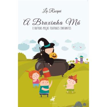 Imagem de A Bruxinha Má e outras peças teatrais infantis