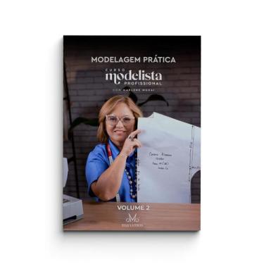 Imagem de Livro apostila modelagem prática curso modelista profissional volume 2