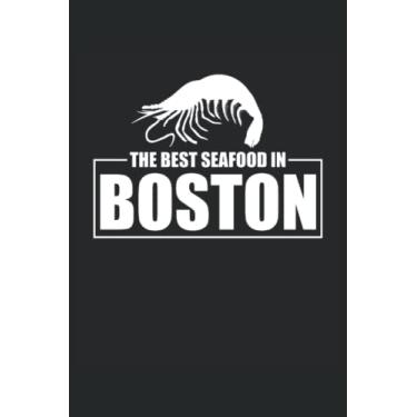 Imagem de The Best Seafood In Boston: Notebook Lobster Lover |Journal Brawfish |. Taccuino dei fan di granchio |Taccuino per amanti del gamberetto |Notebook chef |. Notebook Culinary Journal.