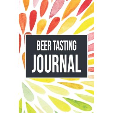 Imagem de Beer Tasting Journal: Compare And Rate Your Favorite Beer By Serving Type, Bubbles, Color And Flavor - Gift Idea for Beer Lovers