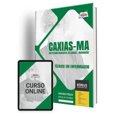 Imagem de Apostila Prefeitura de Caxias - MA 2024 - Técnico em Enfermagem - Apos