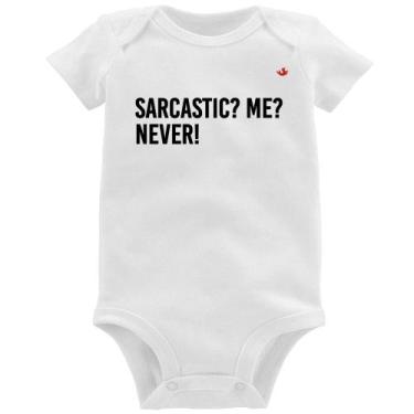 Imagem de Body Bebê Sarcastic Me Never! - Foca na Moda, Branco, P