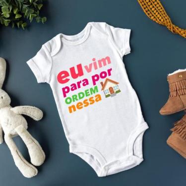 Imagem de Body Personalizado Bebê Eu Vim Para Por Ordem Nessa Casa 2 - ds, P (0 