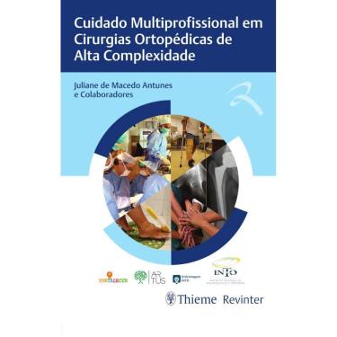 Imagem de Cuidado Multiprofissional em Cirurgias Ortopédicas de Alta Complexidade