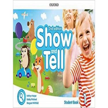 Imagem de Livro - Show And Tell 1 Sb Pack - 2Nd Ed., 2, 29.5 x 21.1