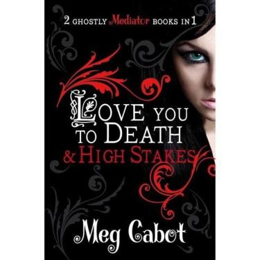 Imagem de The Mediator - Love You To Death And High Stakes - Vol. 1