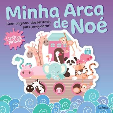 Imagem de Minha arca de noé - Editora Lafonte, 3