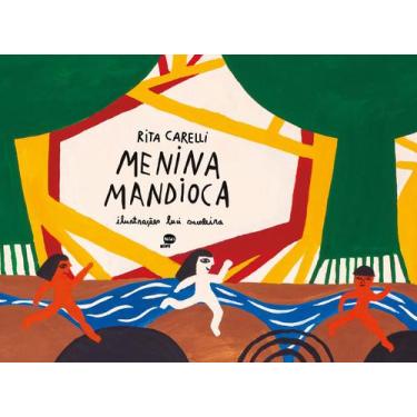 Imagem de Livro - Menina Mandioca