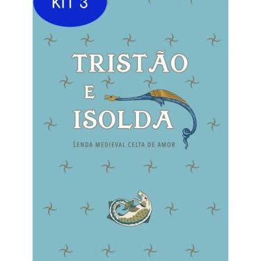 Imagem de Kit 3 Livro Tristão E Isolda