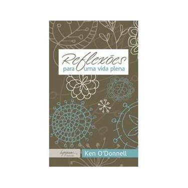 Imagem de Livro - Reflexões Para Uma Vida Plena