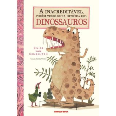 Imagem de Inacreditavel, Porem Verdadeira, Historia Dos Dinossauros,A