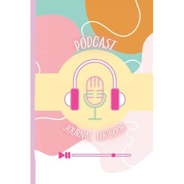 Imagem de All My Podcast Shit: Funny Podcast Log Book Planner for Planning Perfect Podcasts, Podcasting Journal Logbook, Gift for Podcasters, Hosts, Producers, Size 6 x 9 Inches