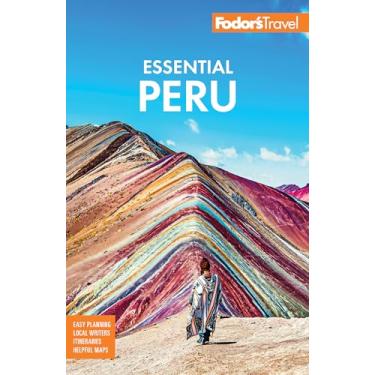 Imagem de Fodor's Essential Peru: With Machu Picchu & the Inca Trail