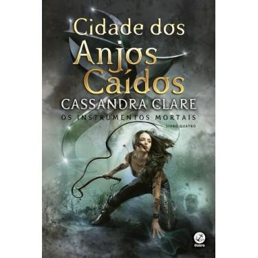 Imagem de Livro - Cidade Dos Anjos Caídos (Vol. 4 Instrumentos Mortais  Capa Nov