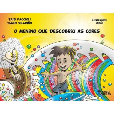 Imagem de Livro - O menino que descobriu as cores